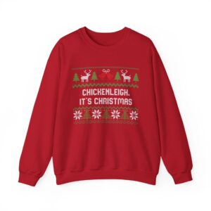 Chickenleigh It's Christmas Sweatshirt